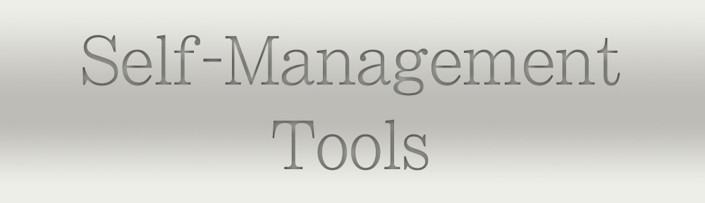 Self-Management Tools